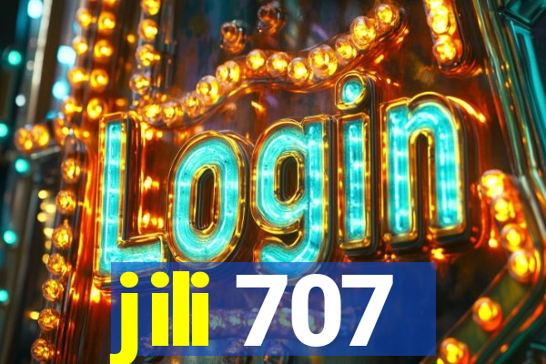 jili 707